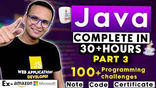  Java Complete Course Part-3 (2024) | 100+ Programming Challenges