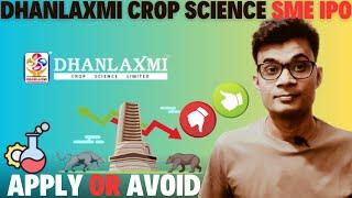 Dhanlaxmi Crop Science IPO Review