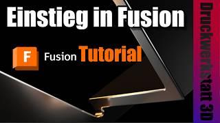 So geht Fusion - Einsteigertutorial für Autodesk Fusion 360