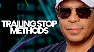 The Proper Way To Approach Trailing Stop Methods In Trading