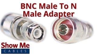 BNC Male to N Male Adapter #870