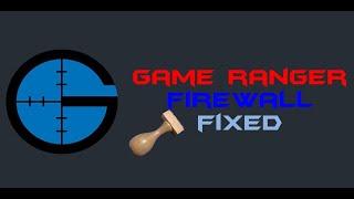 Game Ranger Fix Firewall Problem