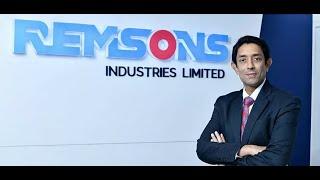 Go Small, Go Big - Deep dive with management of Remsons Industries Ltd