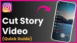 How To Cut Instagram Story Video !