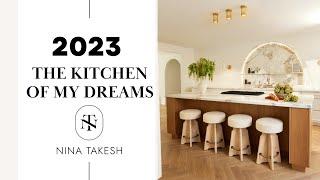 MY DREAM KITCHEN REVEAL 2023 | RED ELEVATOR | NINA TAKESH