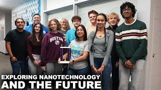 Exploring Nanotechnology And The Future At Wheeling High School