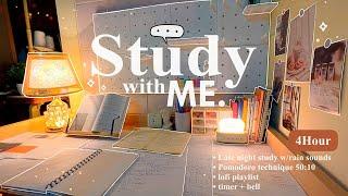 4-HOUR  Study With Me •  Rain sounds+ Lofi bgm • Pomodoro 50-10 • Day162