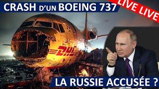 [] CRASH d'un BOEING 737, PROLIFÉRATION : la Russie, menace pour la paix