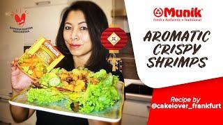 Aromaric Crispy Shrimps by Andita @cakelover_frankfurt