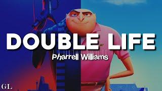 Pharrell Williams - Double Life (Lyrics) (from Despicable Me 4)