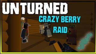 Unturned  - Crazy Berry Raid - w/ Subs