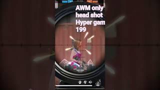 AWM only head shot hyper gaming 199
