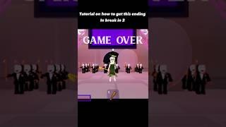 How to get this ending in break in 2 #roblox #breakin2 #robloxbreakin2 #robloxbreakin #tutorials