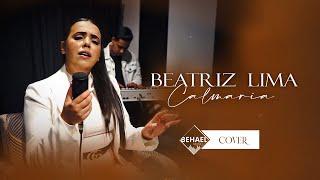 Calmaria | Beatriz Lima [Cover]