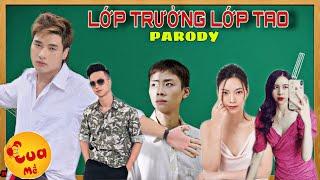 Nhạc chế | LỚP TRƯỞNG LỚP TAO (Parody) - Đào Nguyễn Ánh x Trung Be | COMEDY MUSIC VIDEO