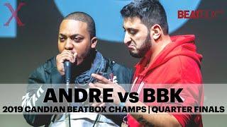 Andre Gibson vs BBK | 2019 Canadian Beatbox Champs | Quarter Finals