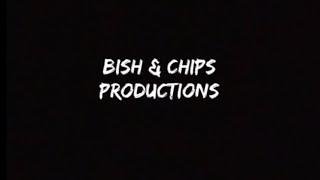 BISH & CHIPS PRODUCTIONS (Issue 3)