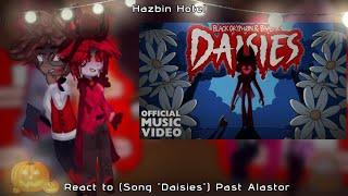 •| Eng/Rus  Reaction Hazbin Hotel to the Song "Daisies" Orig? Read description! |•