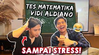 SERU! TES MATEMATIKA ARTIS INDONESIA: VIDI ALDIANO! SAMPE STRESS!?