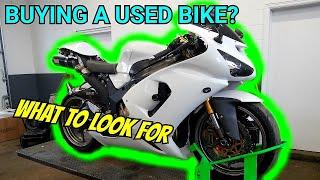 What To Look For When Buying A USED Motorcycle!