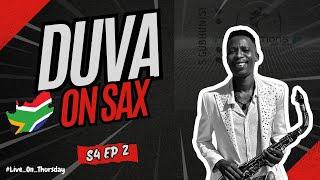 Live_On_Thursday | Duva On Sax | S4 EP2