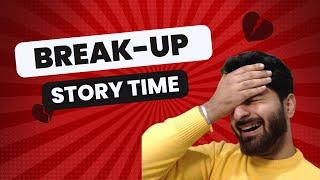 Second Girlfriend   | STORY TIME | Breakup  | ezsnippet | Neeraj Walia