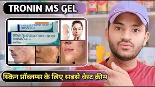 Tronin ms gel use dose benefits and Side effects full review in hindi