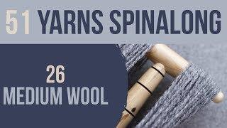 51 Yarns: 26 — Spinning Medium Wool