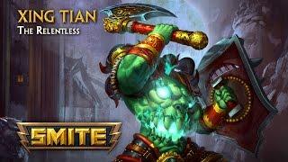 SMITE - God Reveal - Xing Tian, The Relentless