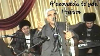 Bobomurod Hamdamov - 2010-yil Qo'shko'pir - G'ozovotda - to'yda - Shodiyor - Bozorboyev