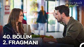 Hudutsuz Sevda 40. Bölüm 2. Fragmanı | Benim Sevdiğim Zeynep Bu Mu?