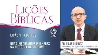 Lição 1 - Lições Bíblicas Adultos - 3º Trim./2024 - CPAD