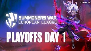 [EN] European League - Playoffs Day 1 | Summoners War