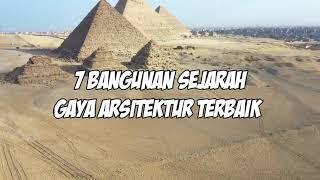 7 Bangunan bersejarah dengan gaya arsitektur terbaik