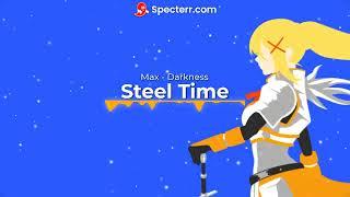 Max - Darkness (Official Song) | Steel Time