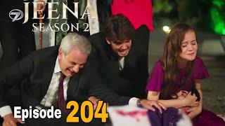JEENA Episode 204 | Vendetta In Urdu | Turkish Drama | Urdu Dubbed