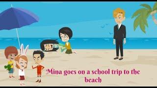 Mina goes on a school trip to the beach - English Story - English Comedy Animated - comedy cartoon.