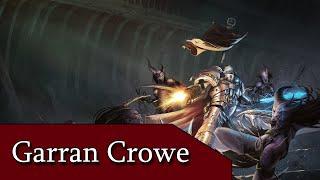 Kastellan Garran Crowe | Hüter der Klinge von Antwyr