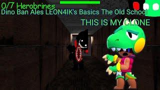 MY NEW MOD|Dino Ban Ales LEON4IK's Basics The Old School BETA V0.5 - Baldi's Basics Mod