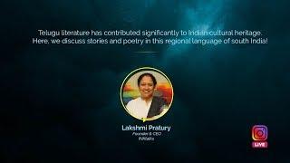 #17. Telugu  I   A tribute to Telugu storytelling: Lakshmi Pratury