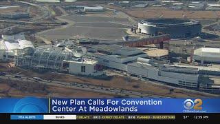 Plan Calls For New Convention Center At Meadowlands Sports Complex