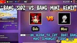 INILAH MACTH BANG SIDZ VS BANG MINZ KENZI!!!!! Buat hepun cuy.....#epep