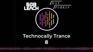 Technocally Trance 8 Ft Dan Parkin