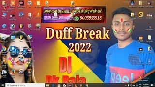 Dj Dk Raja Duff Break Pack |Fl Studio Break Pack | Fl Studio Duff Break Download Kare 2022