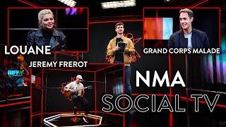 NMA Social TV avec Riffx avec Louane, Jérémy Frérot & Grand Corps Malade