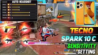 Free Fire Headshot Setting || Tecno Spark 10 c Sensitivity Setting || dpi for Tecno mobile 