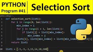 Python Program #41 - Sort Numbers using Selection Sort in Python