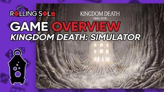 Kingdom Death: Simulator | Rolling Digital | Game Overview