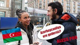 Azərbaycanlıya ərə gedərsiz ? Rusiyada sorğu / Вышли бы замуж за азербайджанца Опрос в Москве