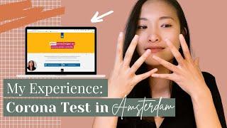 How to get a Corona Test in Amsterdam || The whole process Explained!